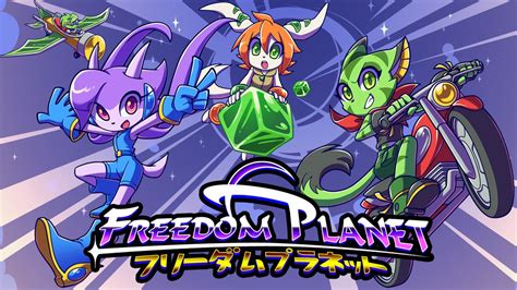 Freedom Planet! Un petit joyau méconnu du genre platformer !